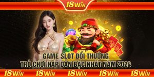 Game slot đổi thưởng