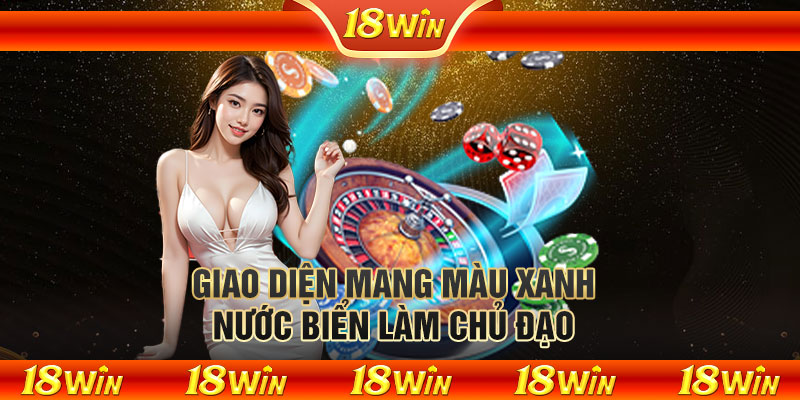 Giao diện mang màu xanh nước biển làm chủ đạo