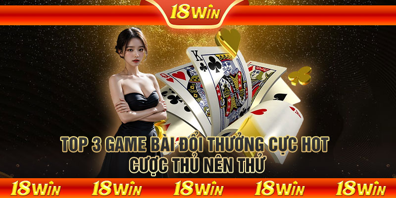 Game bài đổi thưởng